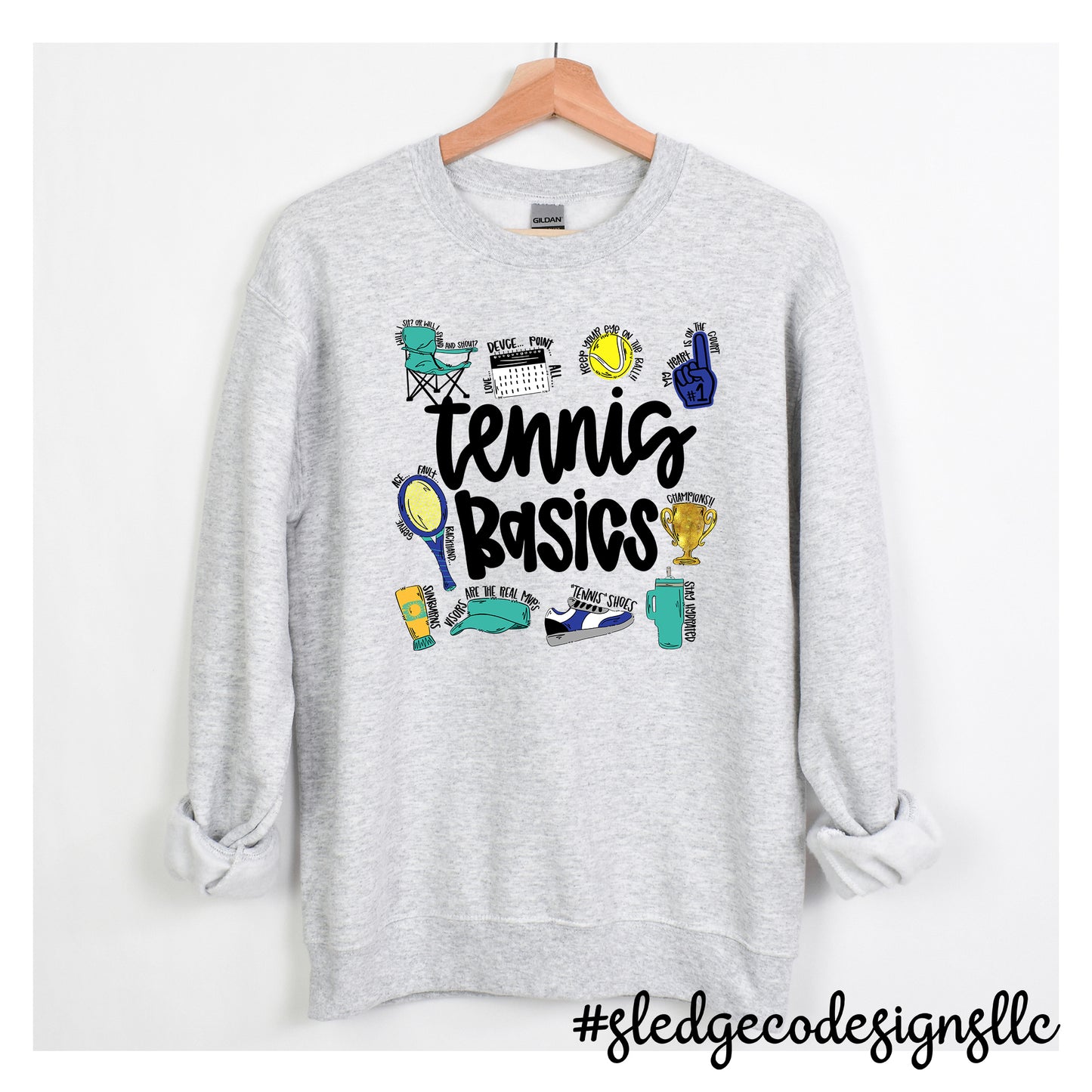 TENNIS BASICS  |   CUSTOM UNISEX Sweatshirt