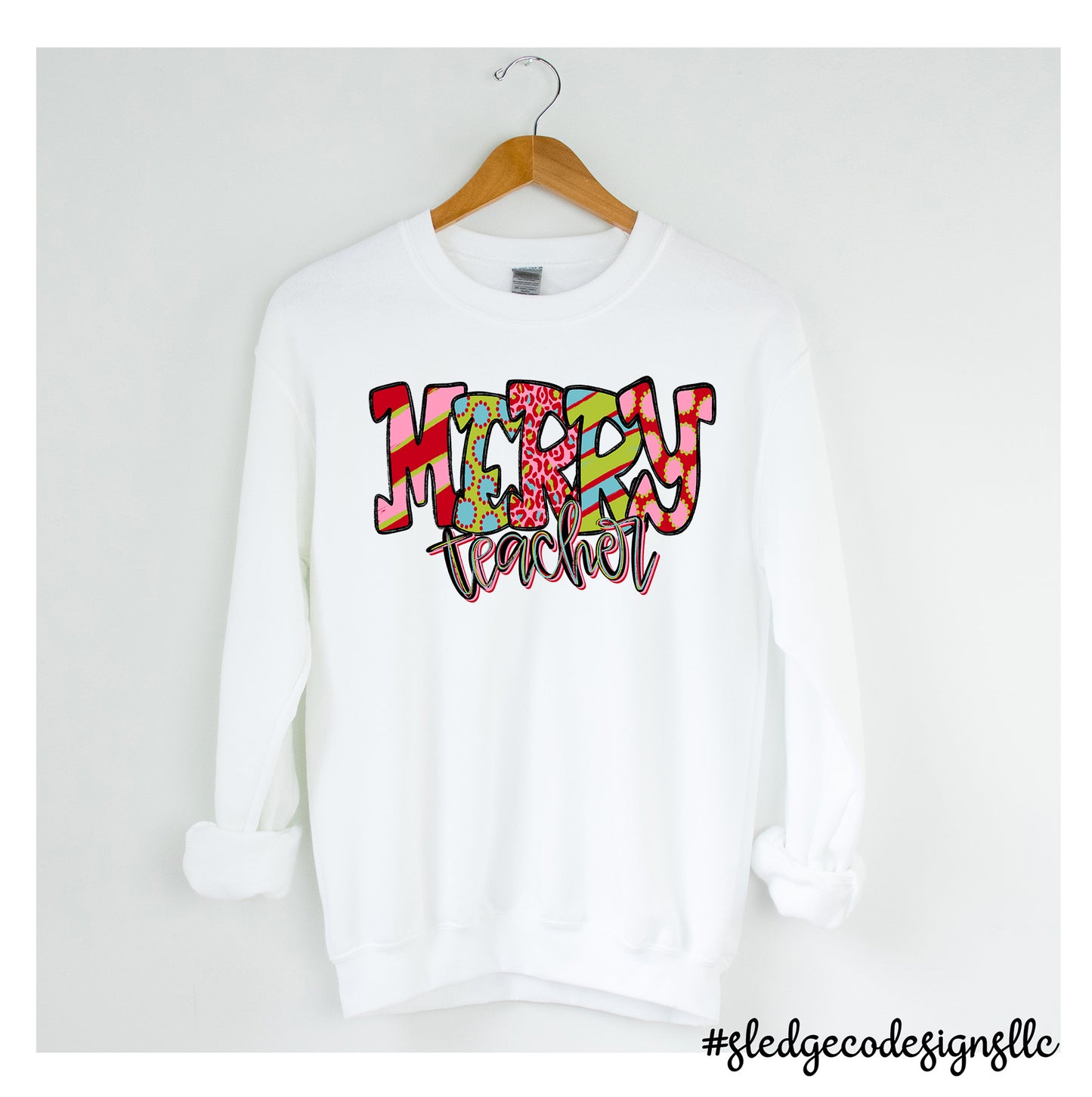 MERRY TEACHER | CUSTOM UNISEX Sweatshirt