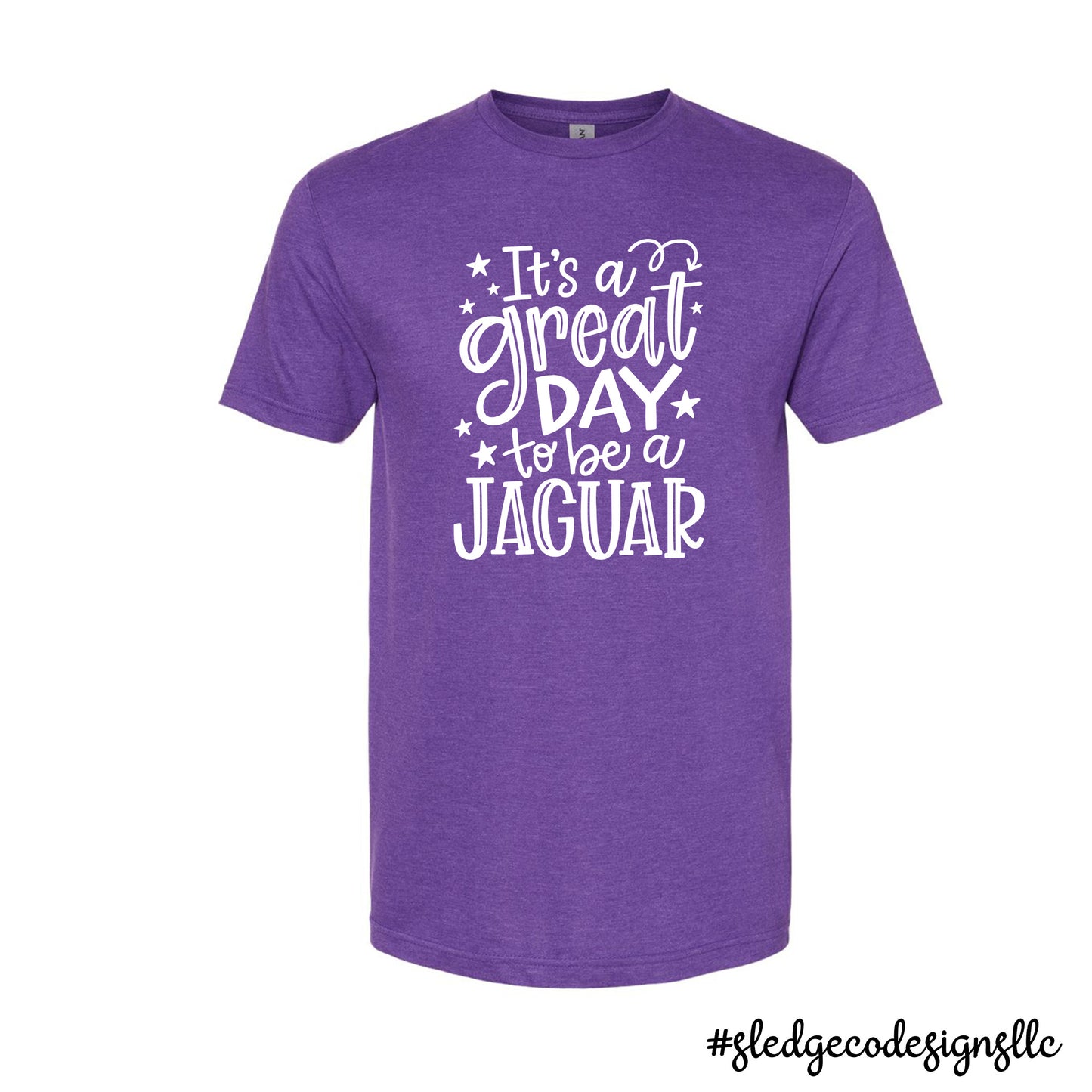 Jaguars IT'S A GREAT DAY TO BE A JAG  | Custom Unisex Tshirt