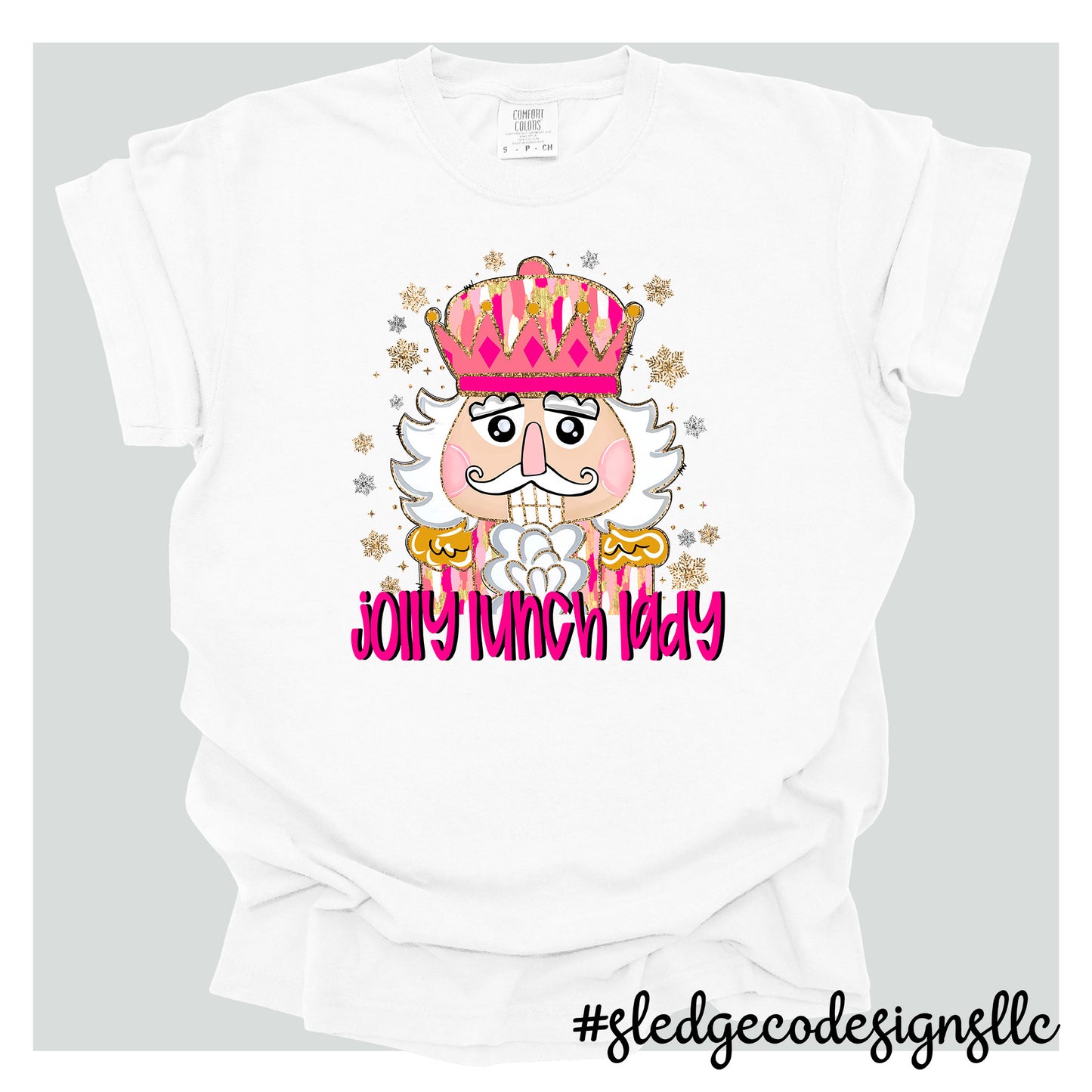 CUSTOM CHRISTMAS JOLY NUTCRACKER TSHIRTS | ADD YOUR NAME/SCHOOL | UNISEX TSHIRT