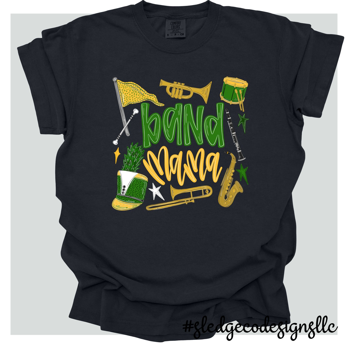 BAND MOM | GREEN  & BLACK | CUSTOM UNISEX TSHIRT