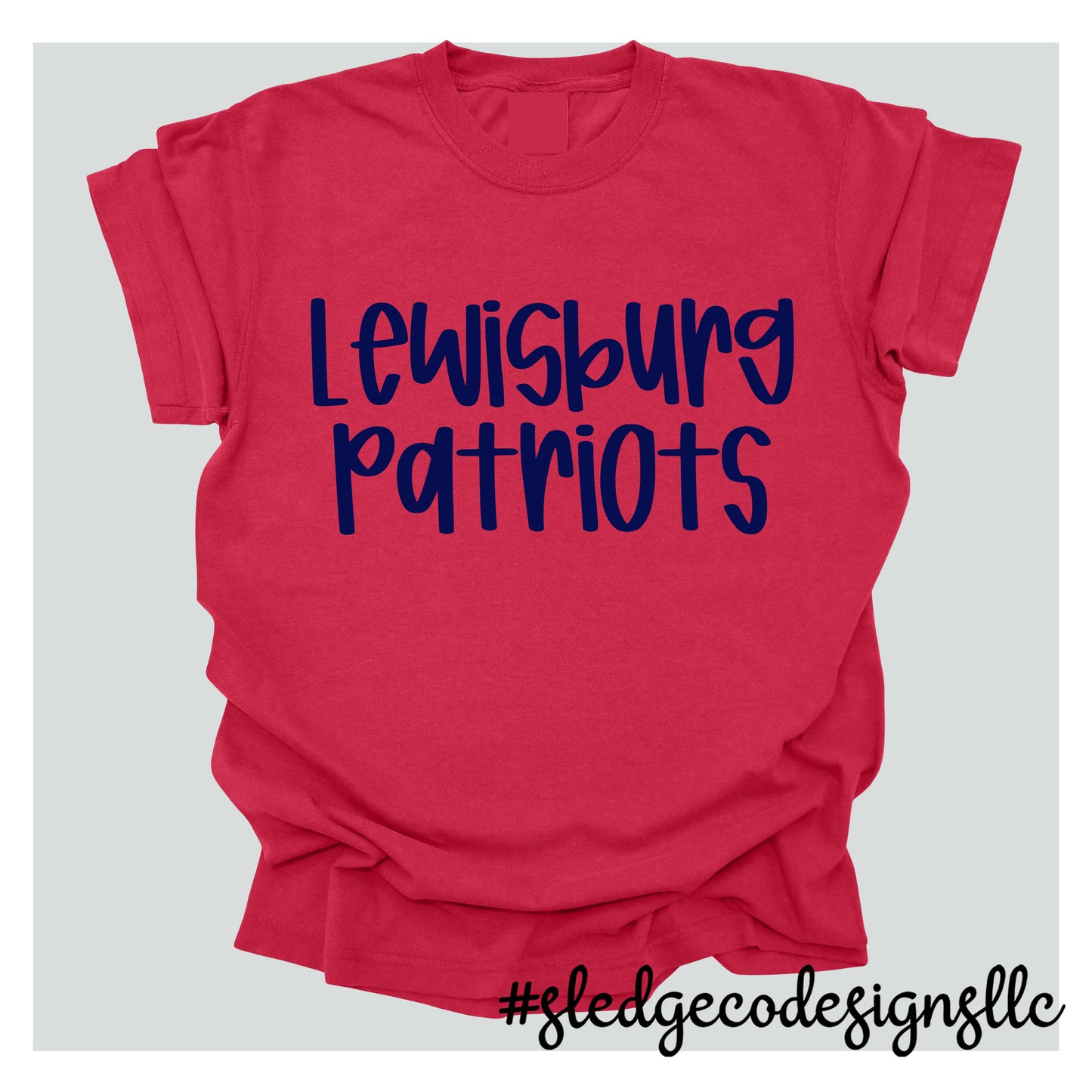 LEWISBURG PATRIOTS | HAND DRAWN |  UNISEX Custom Tshirt