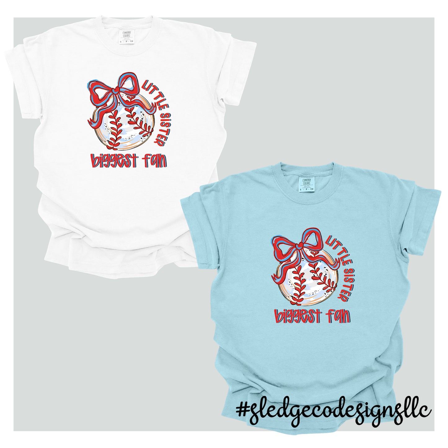 LITTLE SISTER BIGGEST FAN | BASEBALL | CUSTOM UNISEX TSHIRT