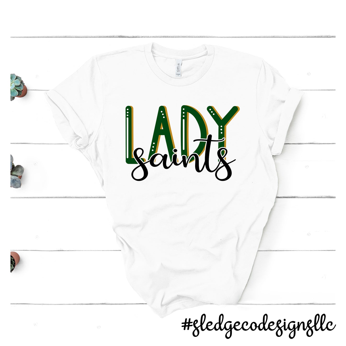 LADY SAINTS  | Custom Unisex Tee